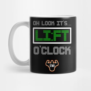 Oh Look, It’s Lift O’Clock Mug